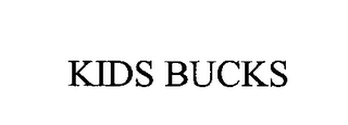KIDS BUCKS