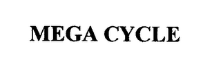MEGA CYCLE