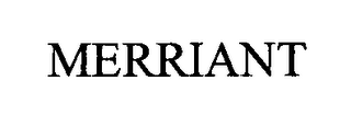 MERRIANT