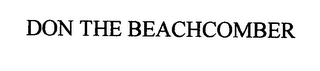 DON THE BEACHCOMBER