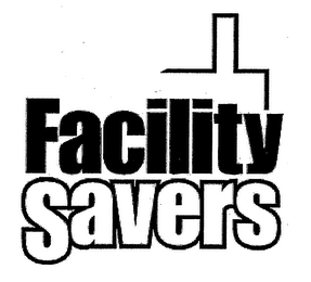 FACILITY SAVERS