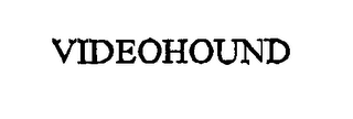 VIDEOHOUND