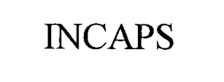 INCAPS