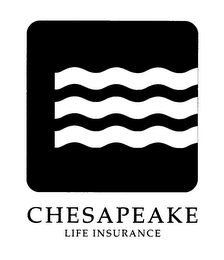 CHESAPEAKE LIFE INSURANCE