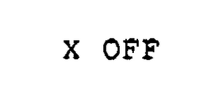 X OFF