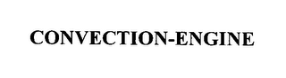 CONVECTION-ENGINE