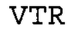 VTR