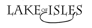 LAKE OF ISLES