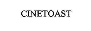CINETOAST