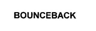 BOUNCEBACK
