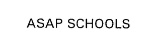 ASAP SCHOOLS