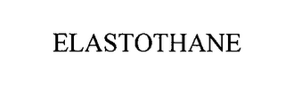 ELASTOTHANE