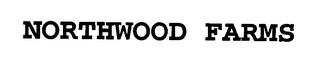 NORTHWOOD FARMS