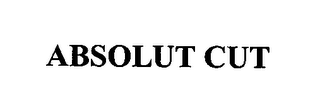 ABSOLUT CUT