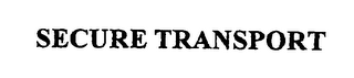 SECURE TRANSPORT