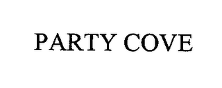 PARTY COVE