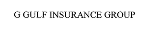 G GULF INSURANCE GROUP