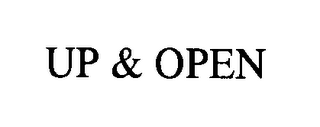 UP & OPEN