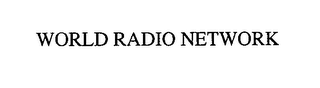 WORLD RADIO NETWORK