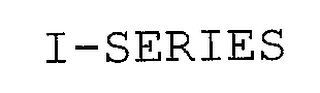 I-SERIES