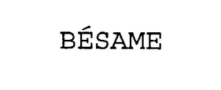 BÉSAME
