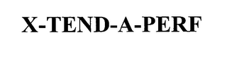 X-TEND-A-PERF