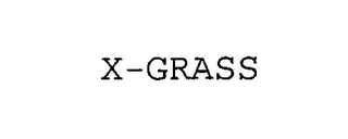 X-GRASS