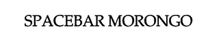 SPACEBAR MORONGO