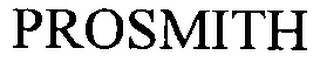 PROSMITH