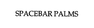 SPACEBAR PALMS