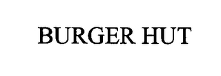 BURGER HUT