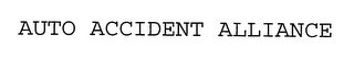 AUTO ACCIDENT ALLIANCE