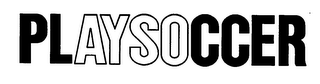PLAYSOCCER