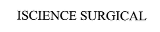 ISCIENCE SURGICAL