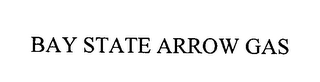 BAY STATE ARROW GAS