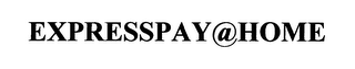 EXPRESSPAY@HOME