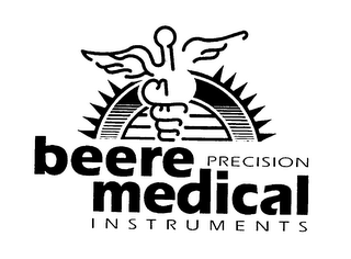 BEERE PRECISION MEDICAL INSTRUMENTS