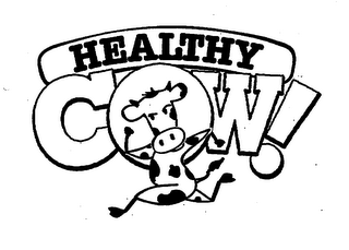 HEALTHY COW!