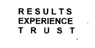 RESULTS EXPERIENCE TRUST