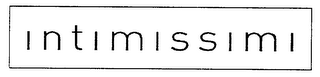 INTIMISSIMI