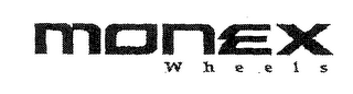 MONEX WHEELS
