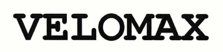 VELOMAX