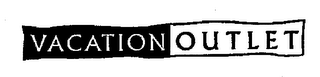 VACATION OUTLET