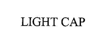 LIGHT CAP