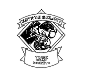 ESTATE SELECT, THREE BEAN RESERVE