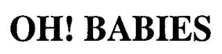 OH! BABIES