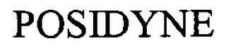 POSIDYNE