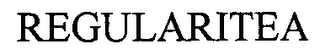REGULARITEA