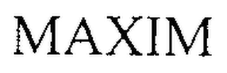 MAXIM