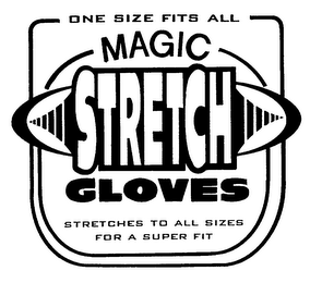 ONE SIZE FITS ALL MAGIC STRETCH GLOVES STRETCHED TO ALL SIZES FOR A SUPER FIT